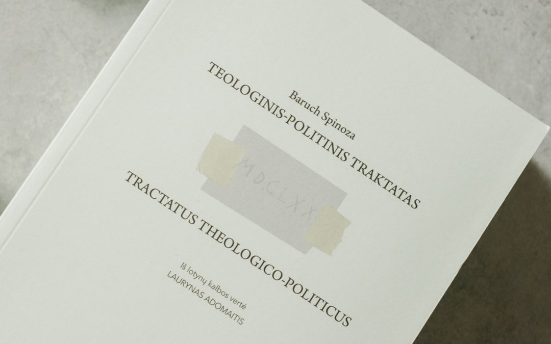 Skandalingieji Spinoza ir Traktatas